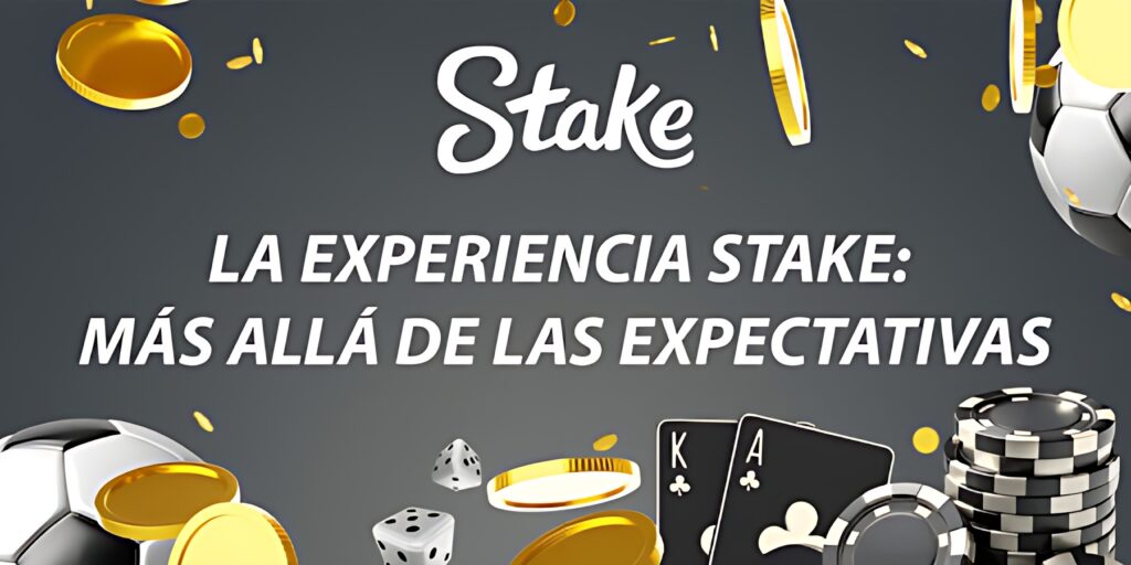 Anuncio de experiencia en Stake